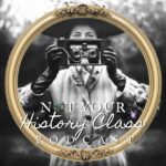 round not your history class podcast v.1